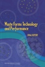 Cover: Waste Forms Technology and Performance - National Academies Press