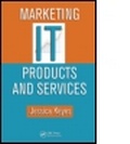 Cover: Marketing IT Products and Services - CRC Press