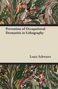 Enlarge image Cover: Prevention of Occupational Dermatitis in Lithography - Read Books