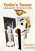 Cover: Tatlin's Tower - Yale University Press