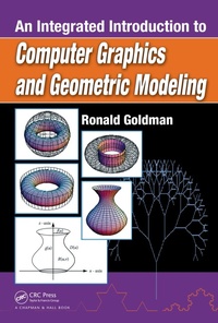 Enlarge image Cover: An Integrated Introduction to Computer Graphics and Geometric Modeling - CRC Press