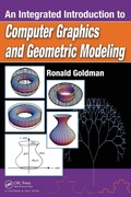Cover: An Integrated Introduction to Computer Graphics and Geometric Modeling - CRC Press