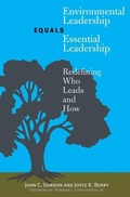 Cover: Environmental Leadership Equals Essential Leadership - Yale University Press