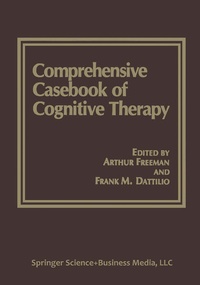 Enlarge image Cover: Comprehensive Casebook of Cognitive Therapy - Kluwer Academic/Plenum Publishers