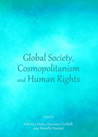 Enlarge image Cover: Global Society, Cosmopolitanism and Human Rights - Cambridge Scholars Publishing