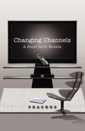 Cover: Changing Channels - Xlibris