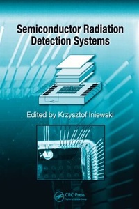 Enlarge image Cover: Semiconductor Radiation Detection Systems - CRC Press