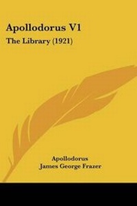 Enlarge image Cover: Apollodorus V1 - Kessinger Publishing