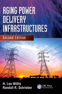 Enlarge image Cover: Aging Power Delivery Infrastructures - CRC Press