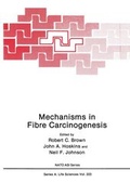 Cover: Mechanisms in Fibre Carcinogenesis - Kluwer Academic/Plenum Publishers