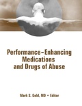 Cover: Performance Enhancing Medications and Drugs of Abuse - CRC Press