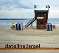 Cover: Dateline Israel - Yale University Press