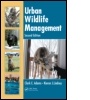 Cover: Urban Wildlife Management, Second Edition - CRC Press
