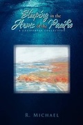 Cover: Sleeping in the Arms of the Pacific - Xlibris
