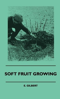 Enlarge image Cover: Soft Fruit Growing - Read Books