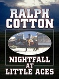 Cover: Nightfall at Little Aces - Thorndike Press