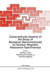 Abbildung von: Computational Aspects of the Study of Biological Macromolecules by Nuclear Magnetic Resonance Spectroscopy - Springer