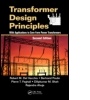 Cover: Transformer Design Principles - CRC Press
