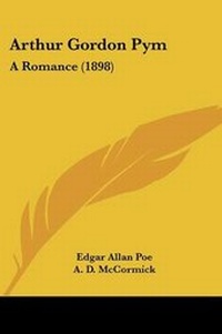 Enlarge image Cover: Arthur Gordon Pym - Kessinger Publishing