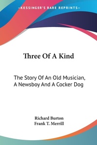 Abbildung von: Three Of A Kind - Kessinger Publishing