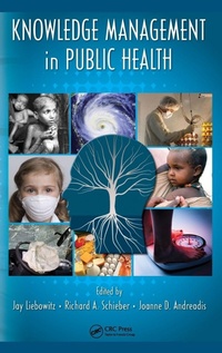 Enlarge image Cover: Knowledge Management in Public Health - CRC Press