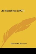 Cover: As Sombras (1907) - Kessinger Publishing