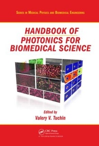 Enlarge image Cover: Handbook of Photonics for Biomedical Science - CRC Press