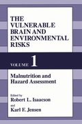 Cover: The Vulnerable Brain and Environmental Risks - Kluwer Academic / Plenum Publishers