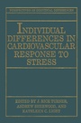 Cover: Individual Differences in Cardiovascular Response to Stress - Plenum Publishing Co.,N.Y.