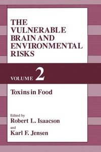 Enlarge image Cover: The Vulnerable Brain and Environmental Risks - Kluwer Academic / Plenum Publishers