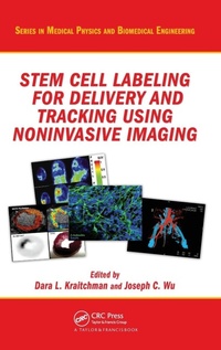 Abbildung von: Stem Cell Labeling for Delivery and Tracking Using Noninvasive Imaging - CRC Press