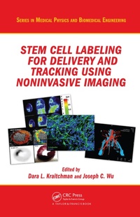 Abbildung von: Stem Cell Labeling for Delivery and Tracking Using Noninvasive Imaging - CRC Press