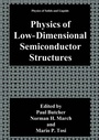 Cover: Physics of Low-Dimensional Semiconductor Structures - Kluwer Academic/Plenum Publishers