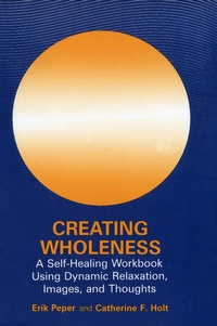 Enlarge image Cover: Creating Wholeness - Kluwer Academic / Plenum Publishers