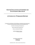 Cover: Grand Challenges in Earthquake Engineering Research - National Academies Press