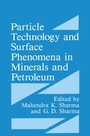 Cover: Particle Technology and Surface Phenomena in Minerals and Petroleum - Plenum Publishing Co.,N.Y.