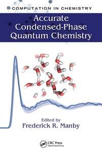 Abbildung von: Accurate Condensed-Phase Quantum Chemistry - CRC Press