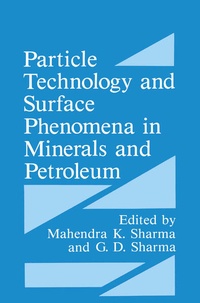 Enlarge image Cover: Particle Technology and Surface Phenomena in Minerals and Petroleum - Springer