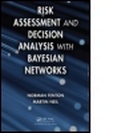 Cover: Risk Assessment and Decision Analysis with Bayesian Networks - CRC Press