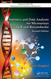 Enlarge image Cover: Statistics and Data Analysis for Microarrays Using R and Bioconductor - Chapman & Hall/CRC
