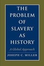 Cover: The Problem of Slavery as History - Yale University Press