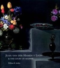 Cover: Juan Van Der Hamen Y Leon and the Court of Madrid - Yale University Press