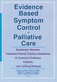 Enlarge image Cover: Evidence Based Symptom Control in Palliative Care - CRC Press