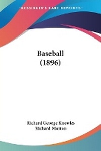Enlarge image Cover: Baseball (1896) - Kessinger Publishing
