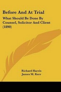 Enlarge image Cover: Before And At Trial - Kessinger Publishing