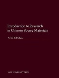 Cover: Introduction to Research in Chinese Source Materials - Yale University Press