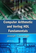 Cover: Computer Arithmetic and Verilog HDL Fundamentals - CRC Press