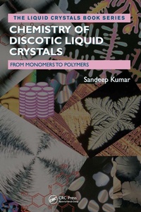 Enlarge image Cover: Chemistry of Discotic Liquid Crystals - CRC Press