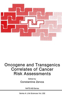 Enlarge image Cover: Oncogene and Transgenics Correlates of Cancer Risk Assessments - Springer