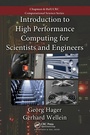 Cover: Introduction to High Performance Computing for Scientists and Engineers - CRC Press